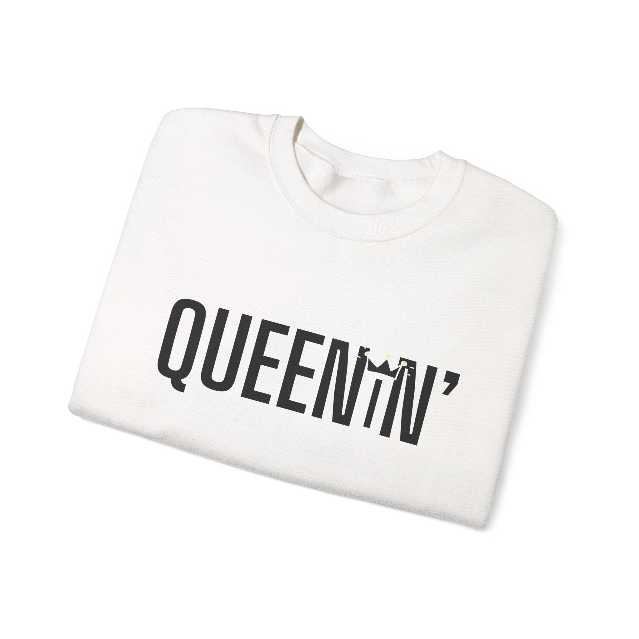Queenin' Crewneck Sweatshirt
